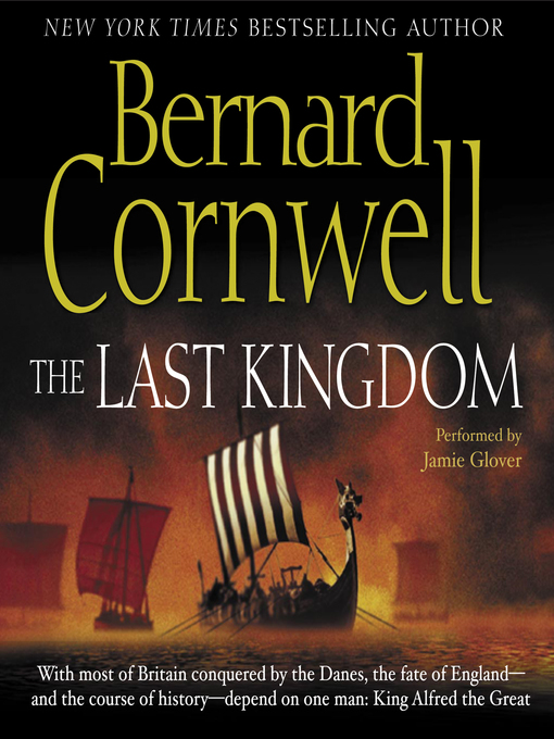 Title details for The Last Kingdom by Bernard Cornwell - Available